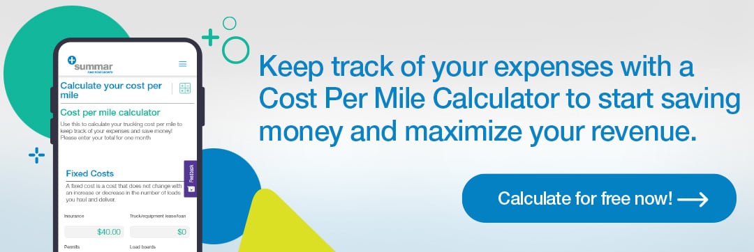 Usa a cost per mile calculator to start saving money